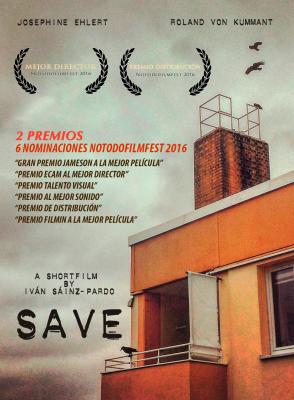 "SAVE" RECIBE DOS PREMIOS EN EL NOTODOFILMFEST 2016
